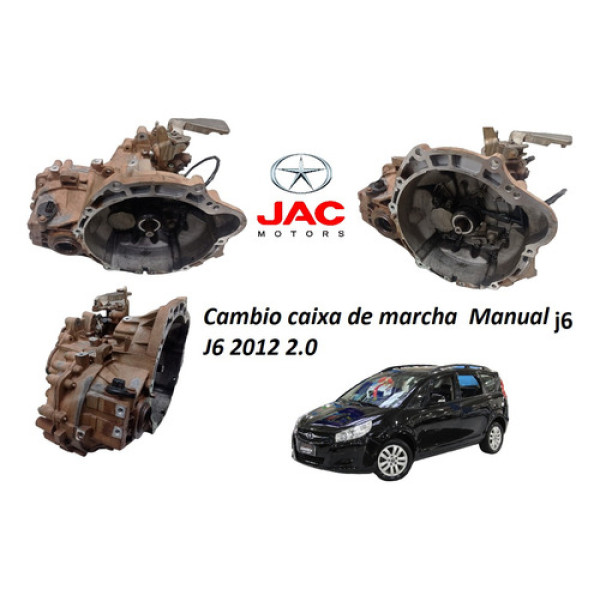 Cambio Caixa De Marcha Jac J6 2012 2.0