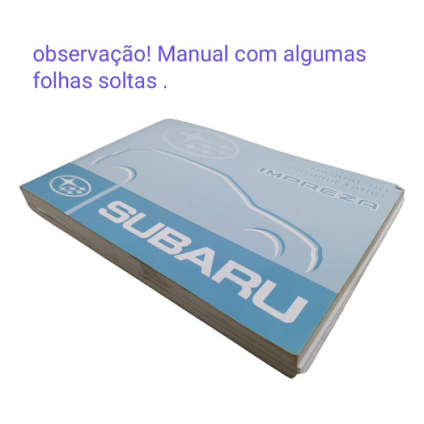Manual Proprietário Subaru Impreza 1.5 Aut 2009